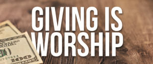 Giving is Worship