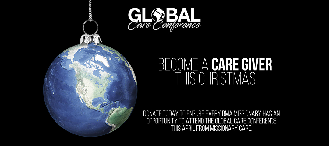 Be a Missionary Care Giver - BMA Global
